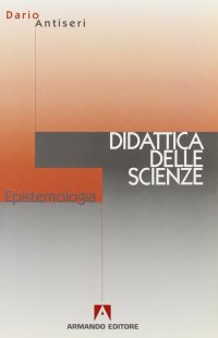 Epistemologia e didattica delle scienze