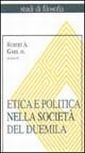 Etica e politica nella società del Duemila Etica e politica nella società del Duemila