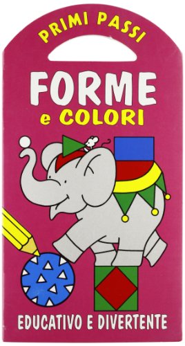 Forme e colori Forme e colori