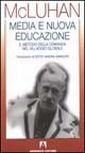 Media e nuova educazione. Il metodo della domanda nel villaggio globale Media e nuova educazione. Il metodo della domanda nel villaggio globale