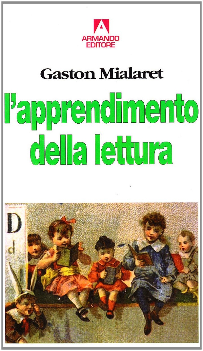 L'apprendimento della lettura L'apprendimento della lettura