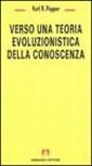 Verso una teoria evoluzionistica della conoscenza Verso una teoria evoluzionistica della conoscenza