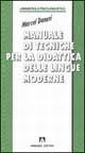 Manuale di tecniche per la didattica delle lingue moderne Manuale di tecniche per la didattica delle lingue moderne