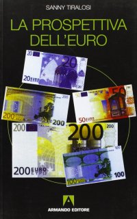 La prospettiva dell'euro