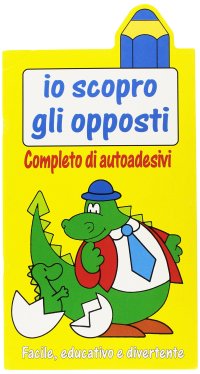 Io scopro gli opposti