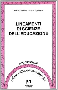 Lineamenti di scienze dell'educazione