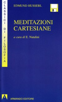 Meditazioni cartesiane. Con floppy disk