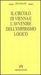 Il circolo di Vienna e l'avvenire dell'empirismo logico