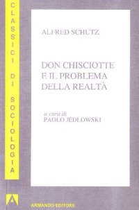 Don Chisciotte e il problema della realtà