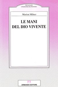 Le mani del dio vivente