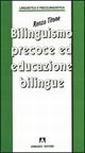 Bilinguismo precoce e educazione bilingue