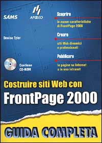 FrontPage 2000. Guida completa. Con CD-ROM FrontPage 2000. Guida completa. Con CD-ROM