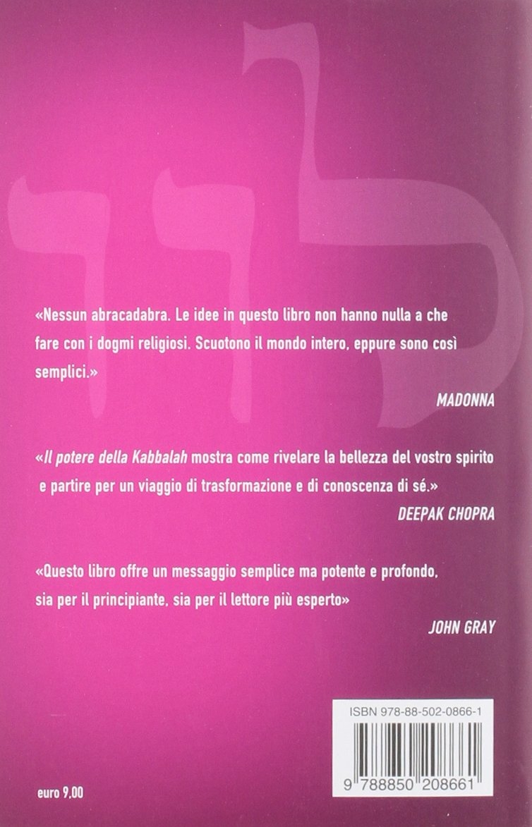Il potere della kabbalah. Una tecnologia per l'anima Il potere della kabbalah. Una tecnologia per l'anima