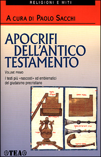 Apocrifi dell'Antico Testamento. Vol. 1 Apocrifi dell'Antico Testamento. Vol. 1