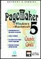 Pagemaker 5. Grande guida per Macintosh e Windows. Con floppy disk