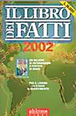 Il libro dei fatti 2002 Il libro dei fatti 2002
