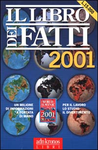 Il libro dei fatti 2001 Il libro dei fatti 2001