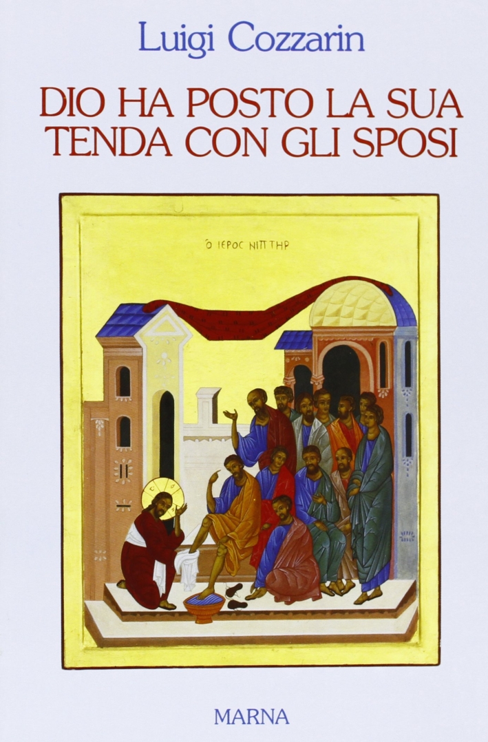 Dio ha posto la sua tenda con gli sposi Dio ha posto la sua tenda con gli sposi