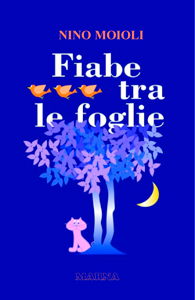 Fiabe tra le foglie Fiabe tra le foglie