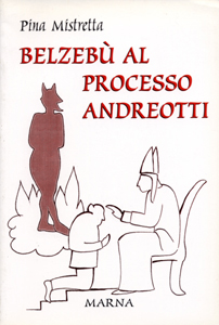 Belzebù al processo Andreotti Belzebù al processo Andreotti