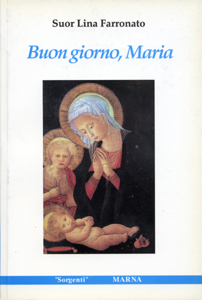 Buon giorno, Maria Buon giorno, Maria