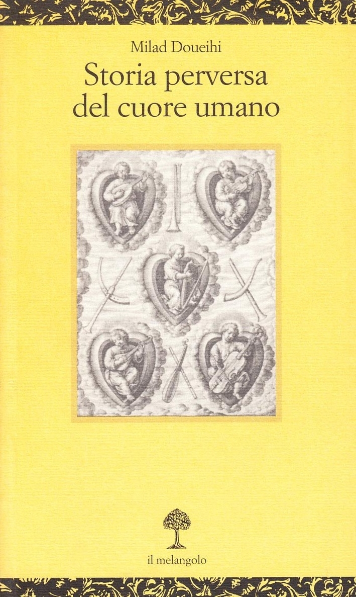 Storia perversa del cuore umano Storia perversa del cuore umano