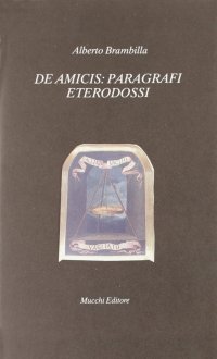 De Amicis: paragrafi eterodossi