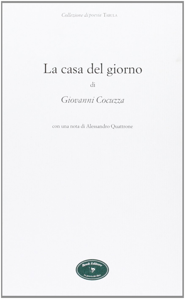 La casa del giorno La casa del giorno