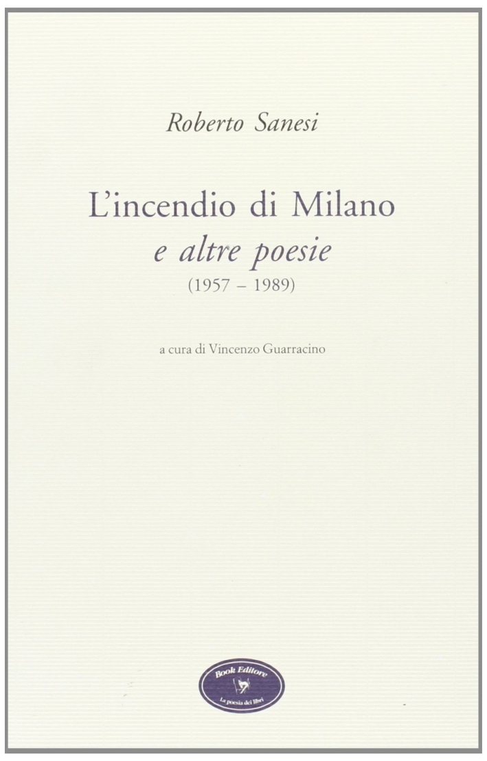 L'incendio di Milano e altre poesie L'incendio di Milano e altre poesie