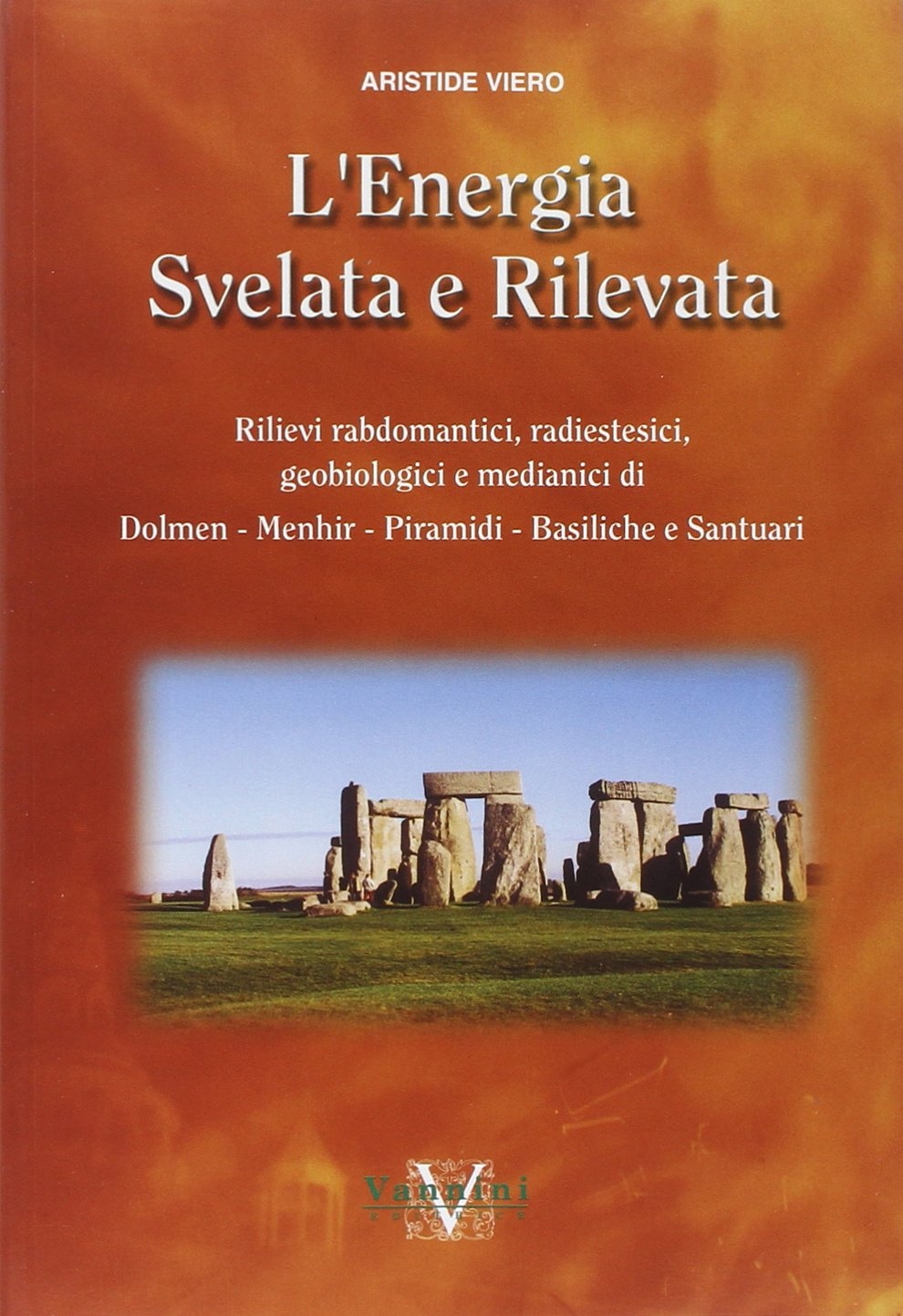 L'energia svelata e rilevata L'energia svelata e rilevata