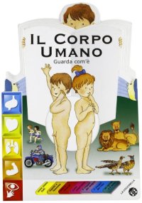 Il corpo umano