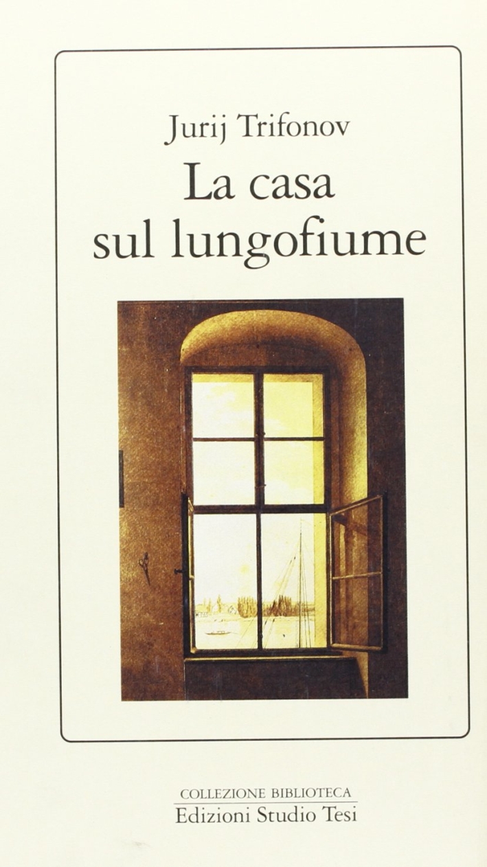 La casa sul lungofiume La casa sul lungofiume