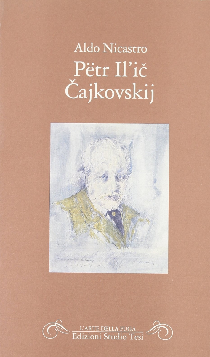 Pëtr Il'ic Cajkovskij Pëtr Il'ic Cajkovskij