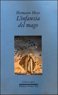 L'infanzia del mago L'infanzia del mago