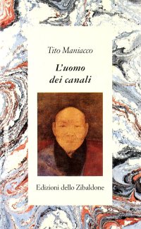 L'uomo dei canali