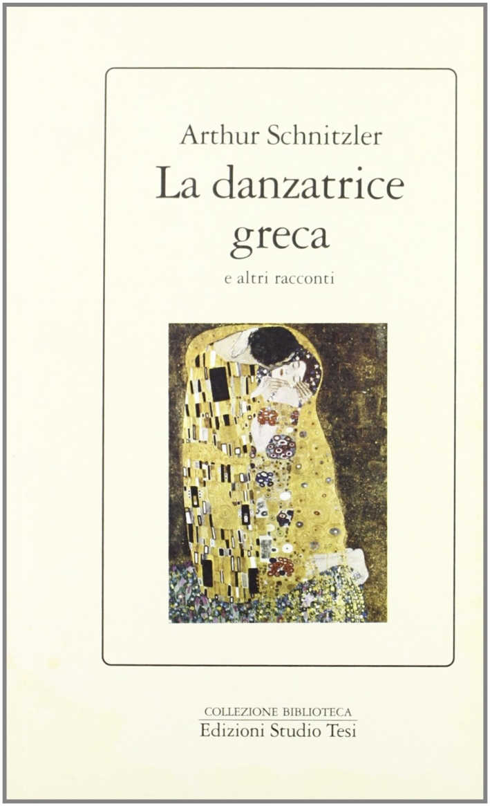 La danzatrice greca e altri racconti La danzatrice greca e altri racconti