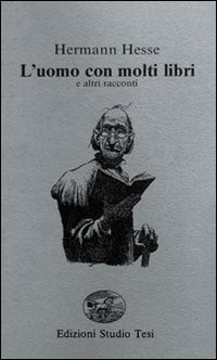 L'uomo con molti libri e altri racconti L'uomo con molti libri e altri racconti