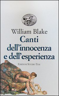 Canti dell'innocenza e dell'esperienza Canti dell'innocenza e dell'esperienza