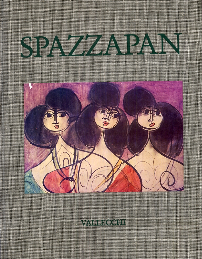 Spazzapan. Catalogo generale Spazzapan. Catalogo generale