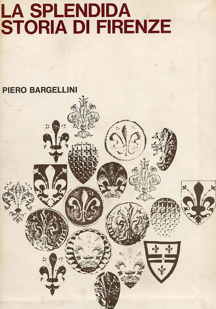 La splendida storia di Firenze La splendida storia di Firenze
