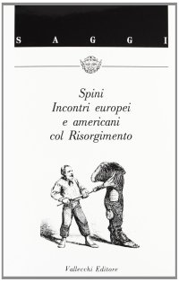 Incontri Europei e Americani Col Risorgimento