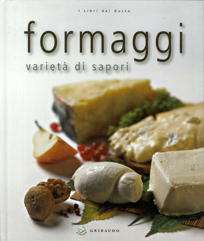 Formaggi. Varietà di Sapori