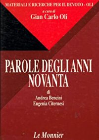 Parole Degli Anni Novanta