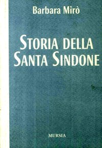 Storia della santa sindone