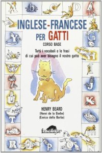 Inglese-francese per gatti. Corso base