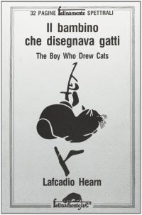 Il bambino che disegnava gatti-The boy who drew cats