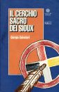 CERCHIO SACRO DEI SIOUX CERCHIO SACRO DEI SIOUX