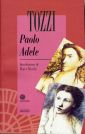 Paolo, Adele Paolo, Adele