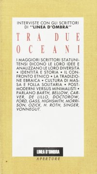 Tra Due Oceani  Ed. Linea D'ombra