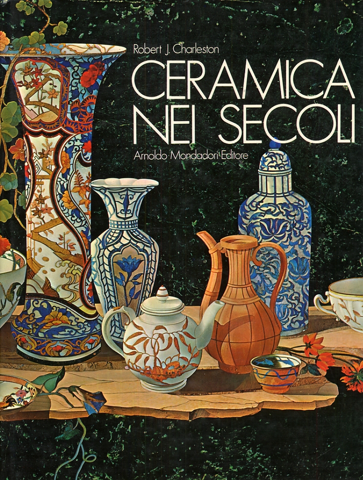 Ceramica nei secoli Ceramica nei secoli